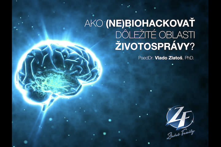 Prednáška IXPO Bratislava: Biohacking a skratky?